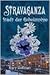 Stadt der Geheimnisse (Stravaganza, #4)