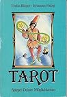 Tarot. Spiegel deiner Möglichkeiten