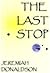 The Last Stop
