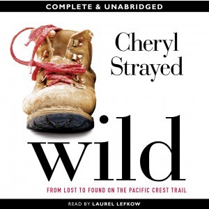 Wild: From Lost to Found on the Pacific Crest Trail