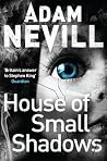 House of Small Sh...