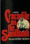 Crocodile on the Sandbank by Elizabeth Peters Crocodile on the Sandbank by Elizabeth Peters