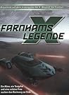 X: Farnhams Legende