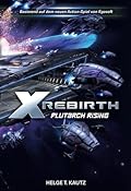 X Rebirth: Plutarch Rising