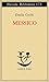 Messico (French Edition)
