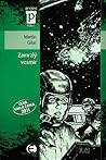 Zamrzlý vesmír by Martin Gilar