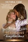 Treacherous Temptations