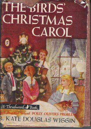 The Birds' Christmas Carol / Polly Oliver's Problem