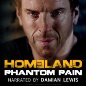 Homeland: Phantom Pain (Audible Audio)