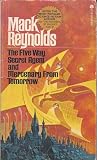 The Five Way Secret Agent and Mercenary From Tomorrow The Five Way Secret Agent and Mercenary From Tomorrow
