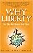 Why Liberty by Tom G. Palmer