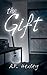The Gift by A.F. Henley