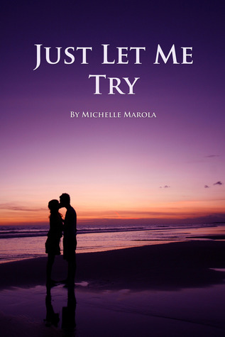 Just Let Me Try