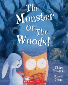 The Monster of the Woods! (Paperback)