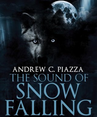 The Sound Of Snow Falling (Kindle Edition)