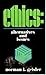 Ethics: Alternatives & Issues
