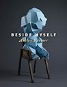 Beside Myself by Ashley Farmer