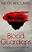 Blood Guardians (Blood Guardians, #1)