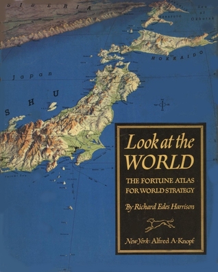 Look at the World; The Fortune Atlas for World Strategy