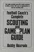 Football coach's complete scouting and game-plan guide