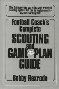Football coach's complete scouting and game-plan guide