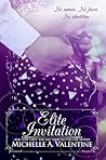Elite Invitation by Michelle A. Valentine