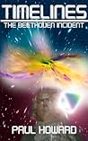 Timelines I The Beethoven Incident