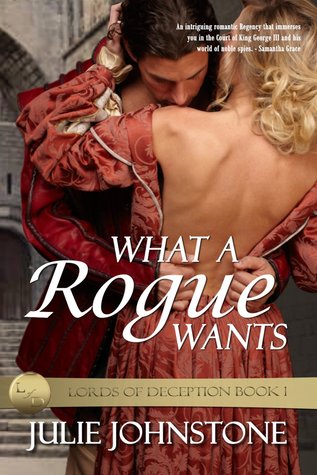 What A Rogue Wants (Lords of Deception, # 1)