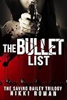 The Bullet List by Nikki Roman