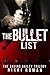 The Bullet List (The Saving Bailey Trilogy, #1)