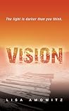 Vision by Lisa Amowitz