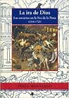 La ira de Dios : Los navarros en la Era de la Peste (1348-1723) La ira de Dios : Los navarros en la Era de la Peste (1348-1723)