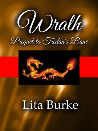 Wrath, Prequel to Tredan's Bane