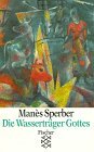 Die Wasserträger ...