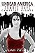 Undead America: Zombie Days...