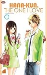 Hana-kun, the One I Love by Fuyu Kumaoka