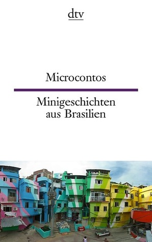 Microcontos, Minigeschichten aus Brasilien