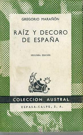 Raíz y decoro de España