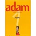 Adam, tome 1 : Profession, père au foyer