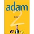 Adam, tome 2 : demande à papa !
