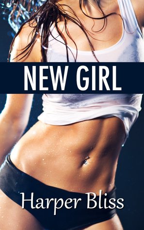 New Girl: A Lesbian Erotica Short Story (Kindle Edition)