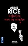 Entretien avec un vampire by Anne Rice