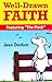 Well-Drawn Faith by Jean Denton