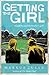 Getting the Girl by Markus Zusak Getting the Girl by Markus Zusak