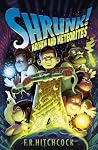Mayhem and Meteorites (Shrunk #2) Mayhem and Meteorites (Shrunk #2)