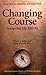 Changing Course: Navigating Life after Fifty