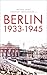 Berlin 1933-1945 by Michael Wildt