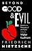 Beyond Good and Evil