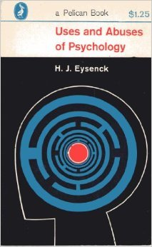 Uses and Abuses of Psychology