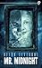 Mr. Midnight (Midnight, #1)